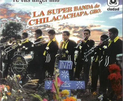 La Super Banda de Chilacachapa, Gro