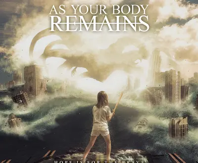 As Your Body Remains