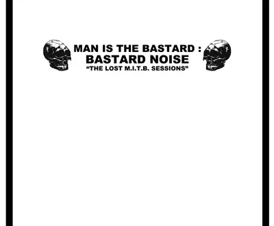 Man Is the Bastard