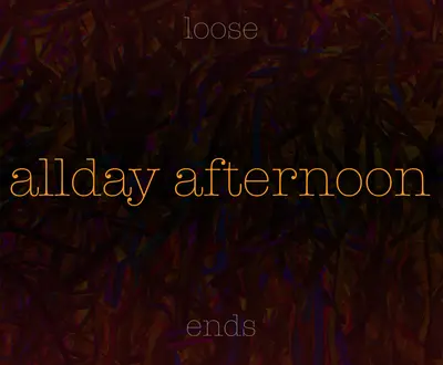 Allday Afternoon