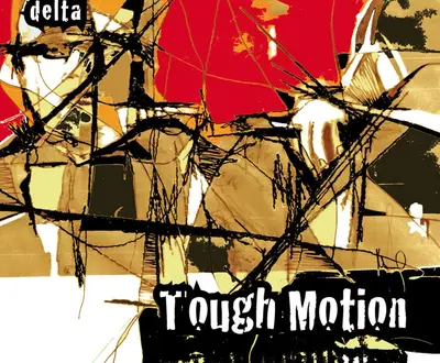 Tough Motion