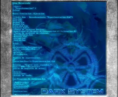 Dark System