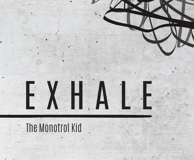 The Monotrol Kid