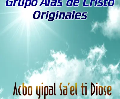 Grupo Alas de Cristo Originales