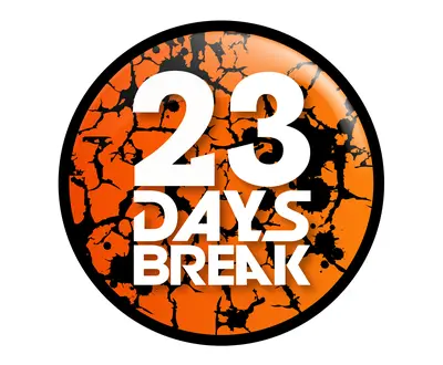 23 Days Break