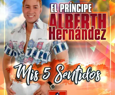 El Principe Alberth Hernandez