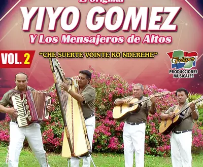 Yiyo Gomez y Los Mensajeros de Altos