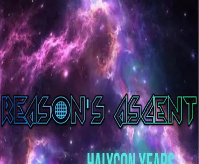 Reason's Ascent